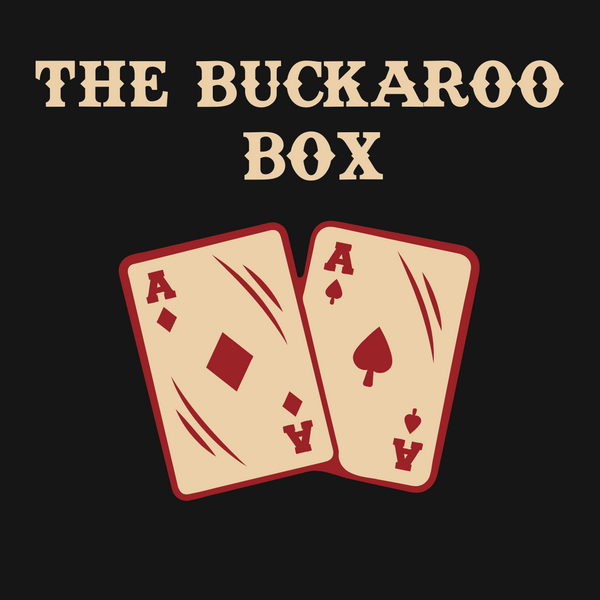 The Buckaroo Box